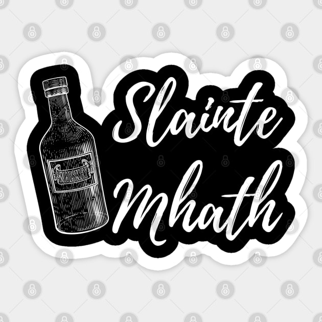 Slainte Mhath Sticker by MalibuSun